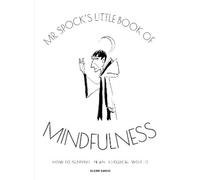 Glenn Dakin Mr. Spock's Little Book of Mindfulness (Copertina rigida)