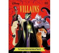 Glenn Dakin Victori Disney Villains The Essential Guide, New (Copertina rigida)