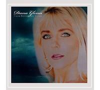 Glenn, Dana - Calm Before The Storm