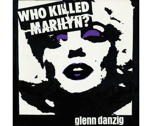 Glenn Danzig & The Misfits Who Killed Marilyn? (Vinyl LP)