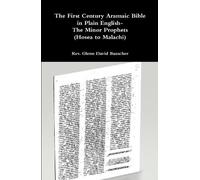 Glenn David Bau The First Century Aramaic Bible in Plain Engl (Copertina rigida)