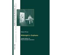 Glenn D'Cruz Midnight's Orphans (Tascabile) Studies in Asia-Pacific "Mixed Race"