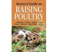 Glenn Drowns Storey's Guide to Raising Poultry, 4th Edition (Tascabile)
