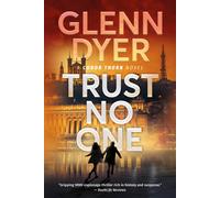 Glenn Dyer Trust No One (Copertina rigida)