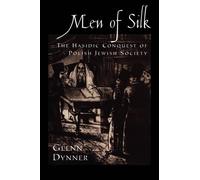 Glenn Dynner Men of Silk (Tascabile)