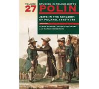Glenn Dynner Polin: Studies in Polish Jewry Volume 27 (Tascabile)
