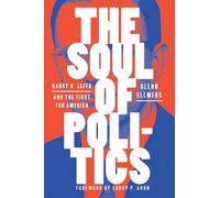 Glenn Ellmers The Soul of Politics (Copertina rigida)