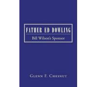 Glenn F Chesnut Father Ed Dowling (Tascabile)