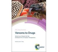 Glenn F King Venoms to Drugs (Copertina rigida) Drug Discovery Series