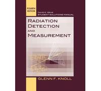 Glenn F. Knoll Student Solutions Manual to accompany Radiation Detec (Tascabile)