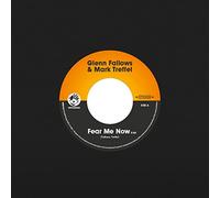 Glenn Fallows & Mark Treffel - Fear Me Now (7")