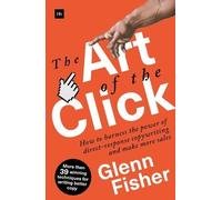 Glenn Fisher The Art of the Click (Tascabile)