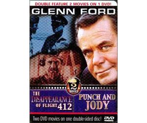 Glenn Ford - Double Feature - The Disappearance of Flight 412 & Punch and Jody