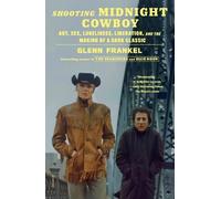 Glenn Frankel Shooting Midnight Cowboy (Tascabile)