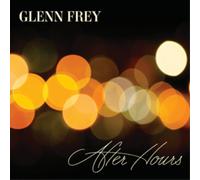 Glenn Frey After Hours (CD) Deluxe Album