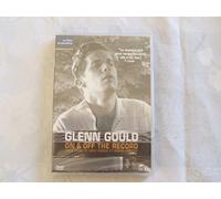 Glenn gould: on & off the record