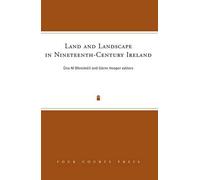 Glenn Hooper Land and Landscape in Nineteenth-Century Ireland (Copertina rigida)