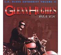 Glenn Hughes - L.A. Blues Authority, Volume 2