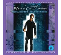 Glenn Hughes Return of Crystal Karma (CD) Expanded Album