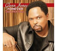Glenn Jones - Forever: Timeless R&B Classics