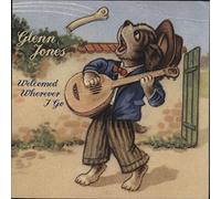 Glenn Jones - Welcomed Wherever I Go [Import]