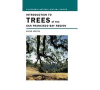 Glenn Keator Introduction to Trees of the San Francisco Bay Region (Tascabile)