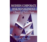 Glenn Koller Modern Corporate Risk Management (Copertina rigida)
