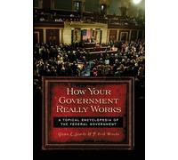 Glenn L. Starks F. Erik Brooks How Your Government Really Works (Tascabile)