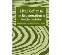 Glenn M. Schwartz After Collapse (Tascabile)