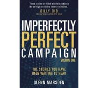 Glenn Marsden Imperfectly Perfect Campaign Volume 1: The Stories You (Tascabile)