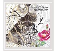 Glenn, Marvin - Songs of Silence