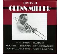 Glenn Miller - Best of Glenn Miller