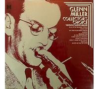 GLENN MILLER - collector's choice