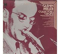 Glenn Miller - Collector's Choice (Vintage Glenn Miller)