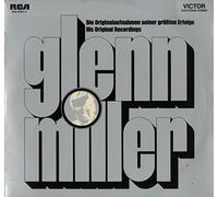 Glenn Miller - Die Originalaufnahmen Seiner Größten Erfolge