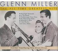 Glenn Miller - Glenn Miller, The All Time Greatest Hits [3 CDs]