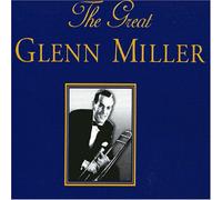 Glenn Miller - Great Glenn Miller,the