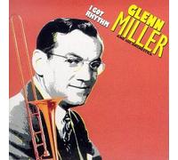 Glenn Miller - I Got Rhythm