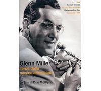 Glenn Miller:L'Eroe Della Musica