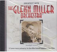 Glenn Miller Orchestra - Greatest Hits