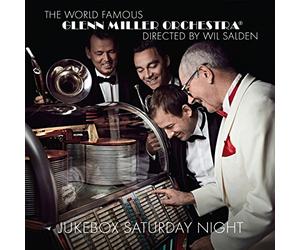 GLENN MILLER ORCHESTRA - JUKEBOX SATURDAY NIGHT