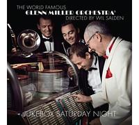 GLENN MILLER ORCHESTRA - JUKEBOX SATURDAY NIGHT