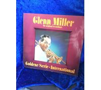 Glenn Miller - The Original Recordings - Goldene Serie • International