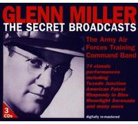 Glenn Miller: The Secret Broadcasts [BOX SET] by Glenn Miller (1996-09-18)