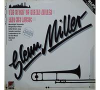 Glenn Miller - The Story Of A Man And His Music (FOC) (2LP) [Vinyl LP]
