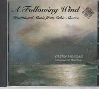 Glenn Morgan - A Following Wind: Traditional Music From Celtic Shores (UK Import)
