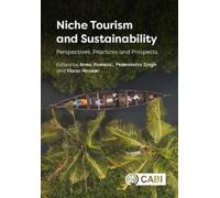 Glenn Murray Niche Tourism and Sustainability (Copertina rigida)
