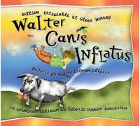Glenn Murray William Kotzwinkle Walter Canis Inflatus (Copertina rigida)