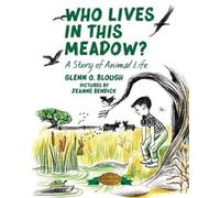 Glenn O Blough Who Lives in this Meadow? (Tascabile)