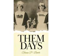 Glenn P Booth Them Days (Tascabile)